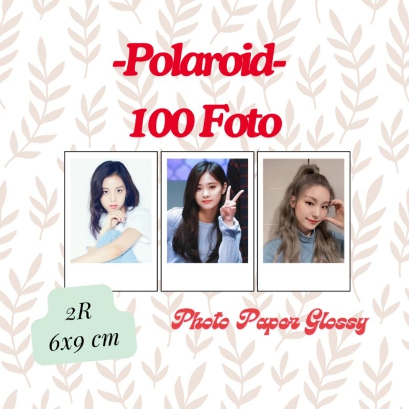 100 Foto Polaroid 2R Putih | Polaroid | Cetak Foto Polaroid