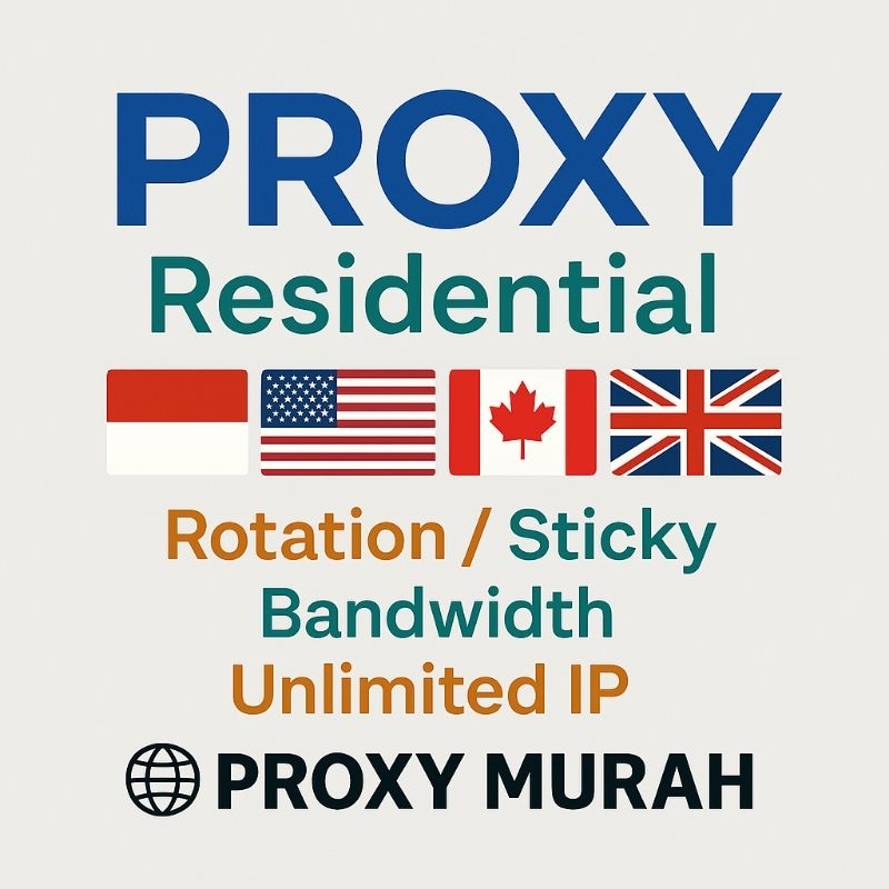 PROXY RESIDENTIAL ROTATION TERMURAH