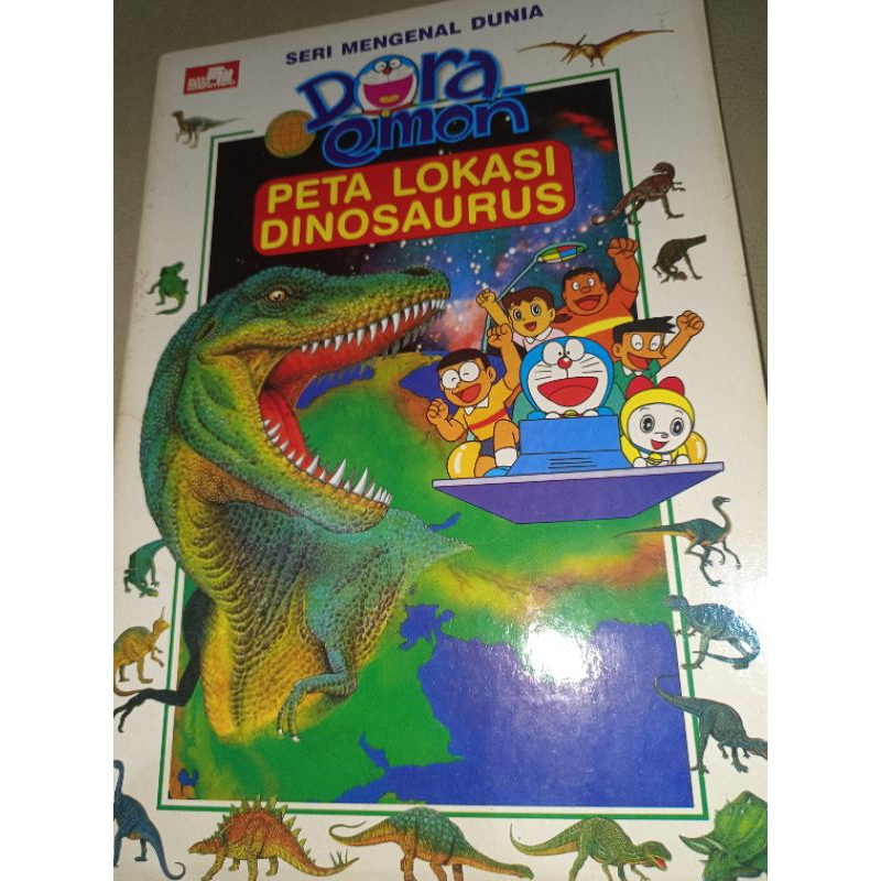 Buku Doraemon Peta Lokasi Dinosaurus, seri mengenal Dunia, buku anak belajar memahami kehidupan Dino