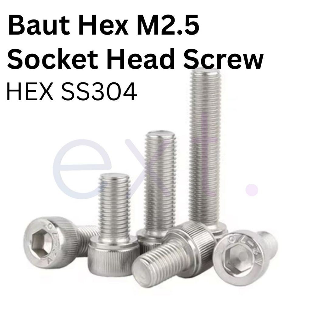 Baut L M2.5 SS304 Stainless Hex Socket Screw Panjang Ulir 4mm 6mm 8mm 10mm 12mm 16mm 20mm