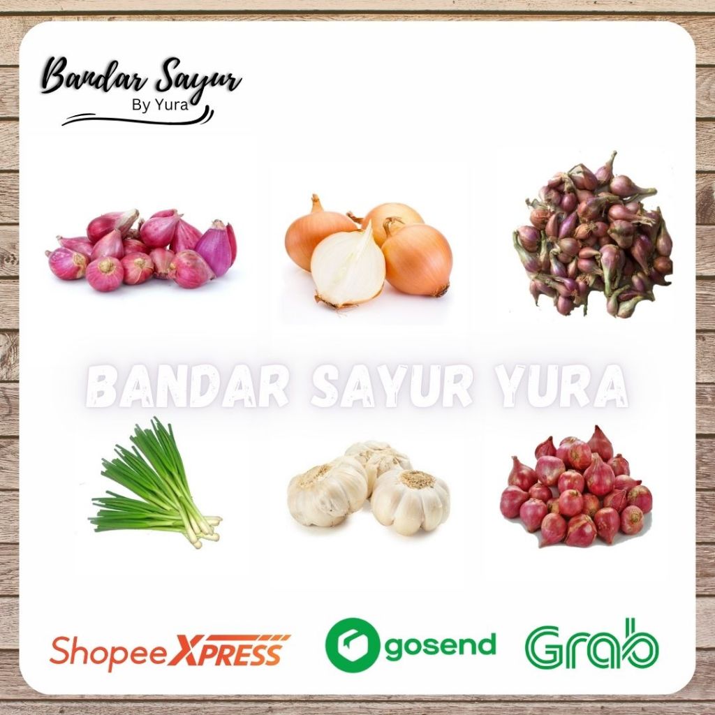 

PO HARGA BANDAR Bawang Merah Brebes / Bawang Putih / Bawang Bombay / Bawang SUMENEP / Bawang Daun