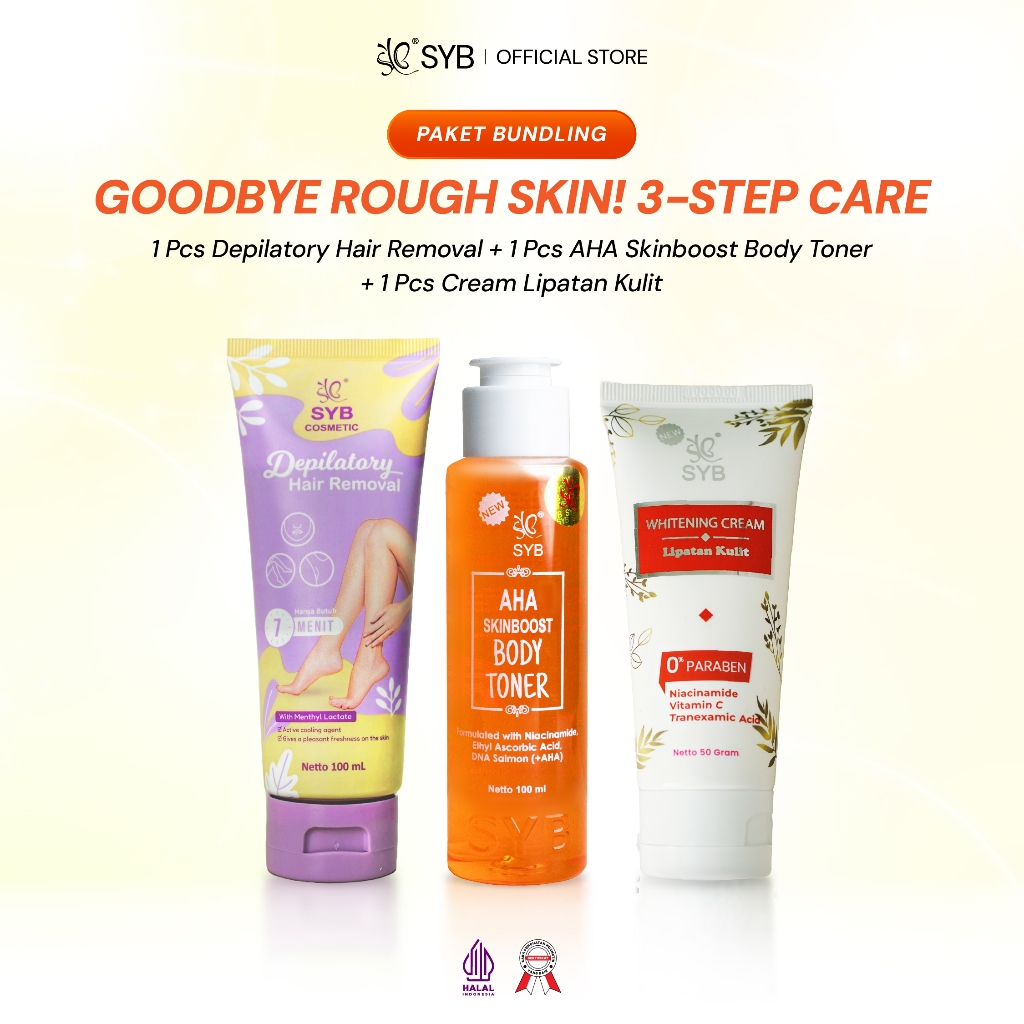 SYB PAKET BODYCARE (AHA TONER + DEPILATORY CREAM + CREAM LIPATAN)