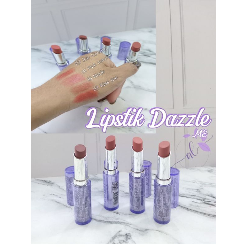LIPSTICK DAZZLE ME / LIPSTICK DAZZLE ME GLOSSY / DAZZLE ME / LIPSTICK