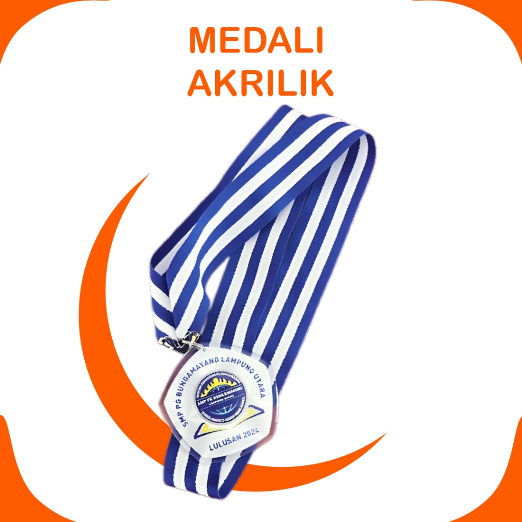MEDALI AKRILIK CUSTOM 2 SISI