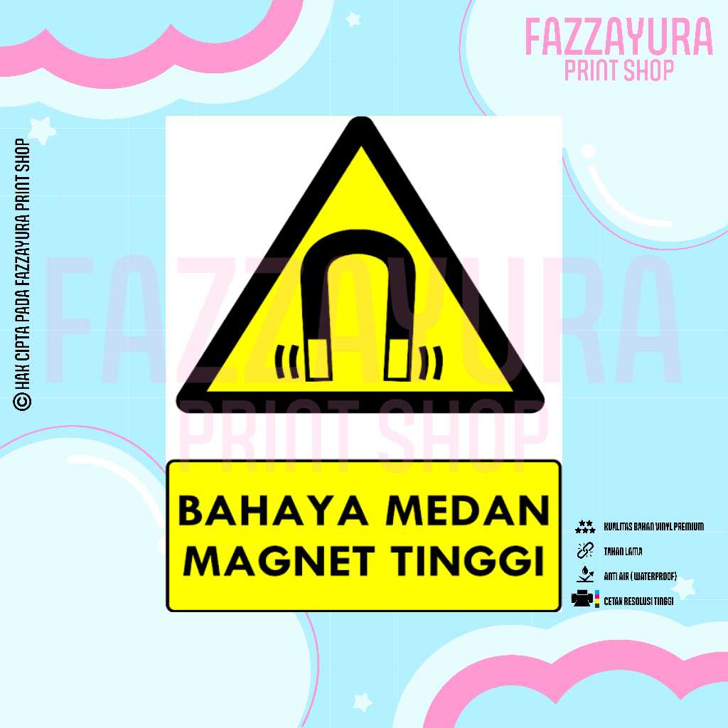 

STICKER SAFETY SIGN RAMBU K3 & TATA GRAHA BAHAYA MEDAN MAGNET TINGGI