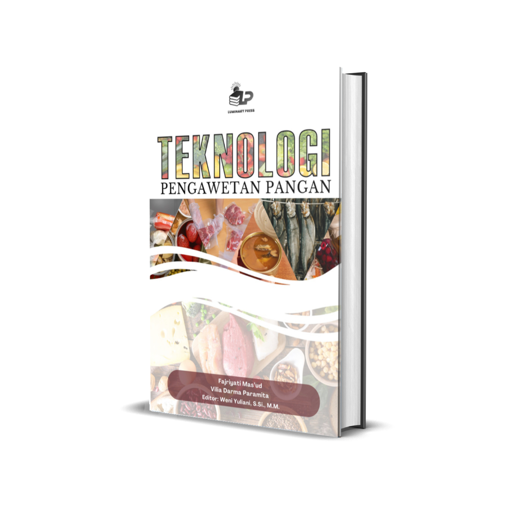 TEKNOLOGI PENGAWETAN PANGAN