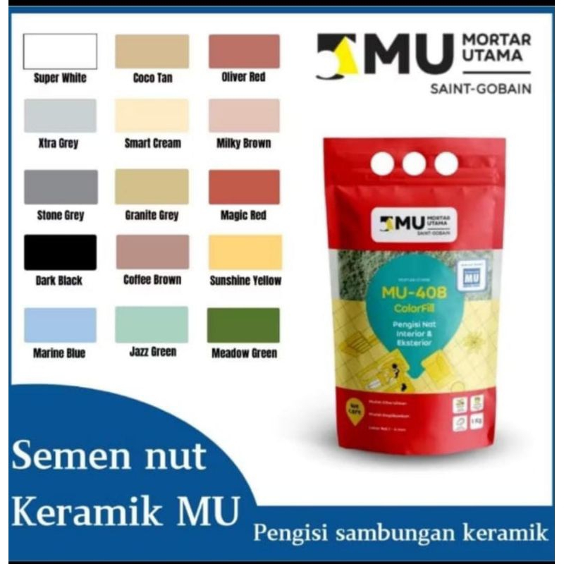 mu-408 semen nat/semen pelapis/semen perekat granit/ keramik warna lengkap 1 kg mortar utama