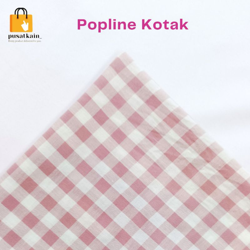 Kain Popline / Katun Popline / Kain Kotak kotak/ Katun Kotak / Kain Motif / Kemeja Kotak