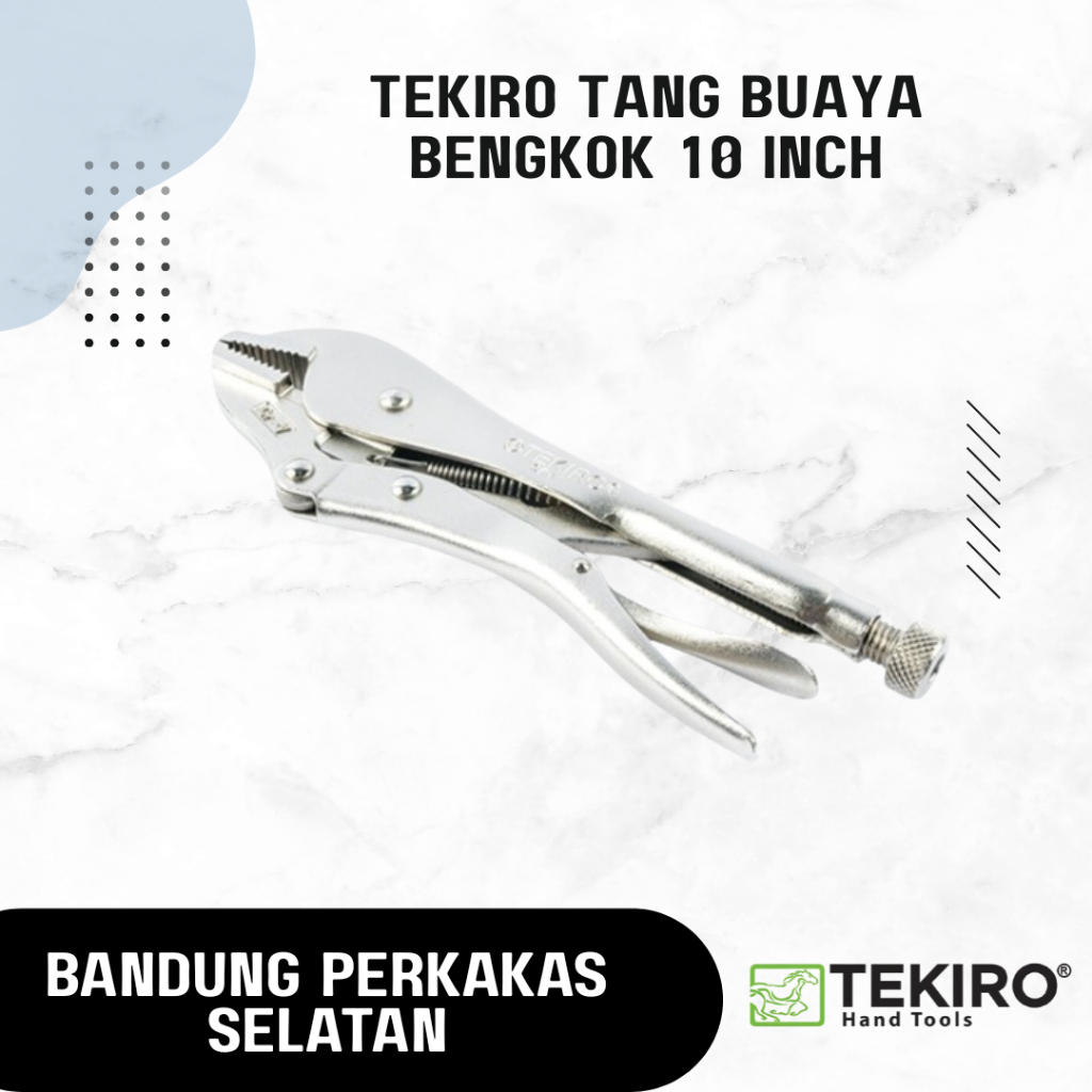 

TEKIRO Tang Buaya Bengkok 10 Inch Vice Grip Locking Pliers Tang Jepit