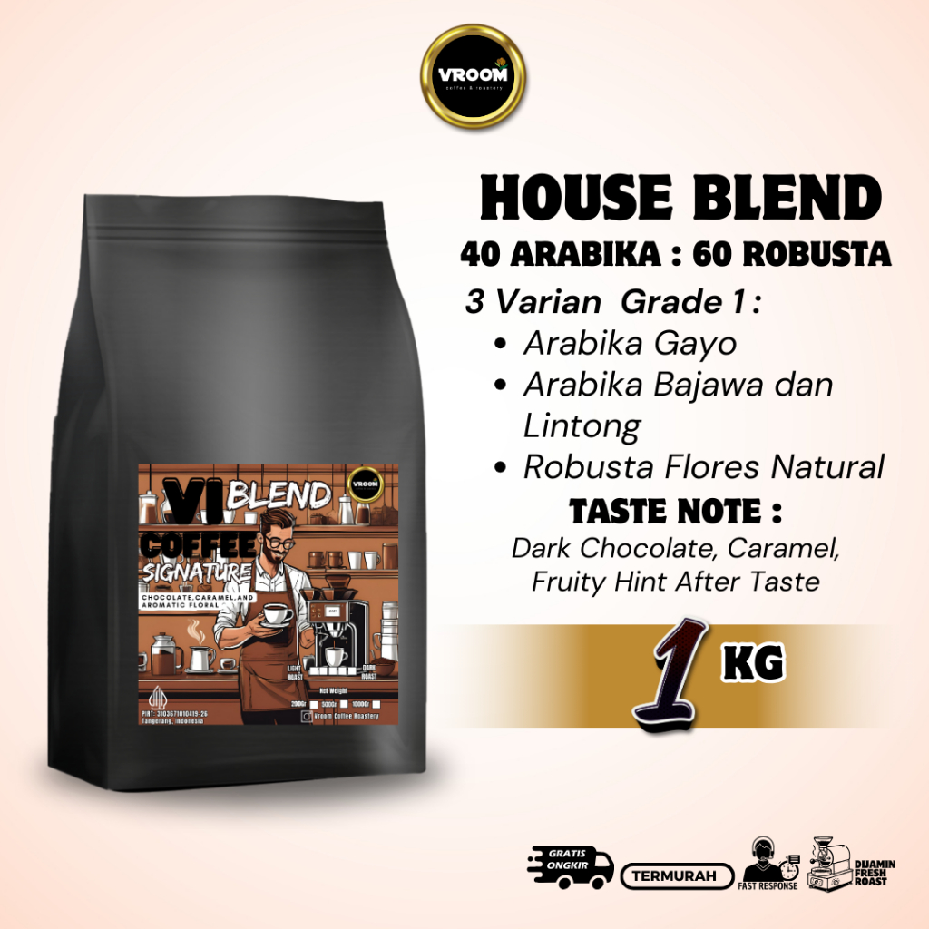 

Coffee House Vi Blend Espresso 40 60 Arabika G1 Robusta Flores Roasted Bean 1Kg
