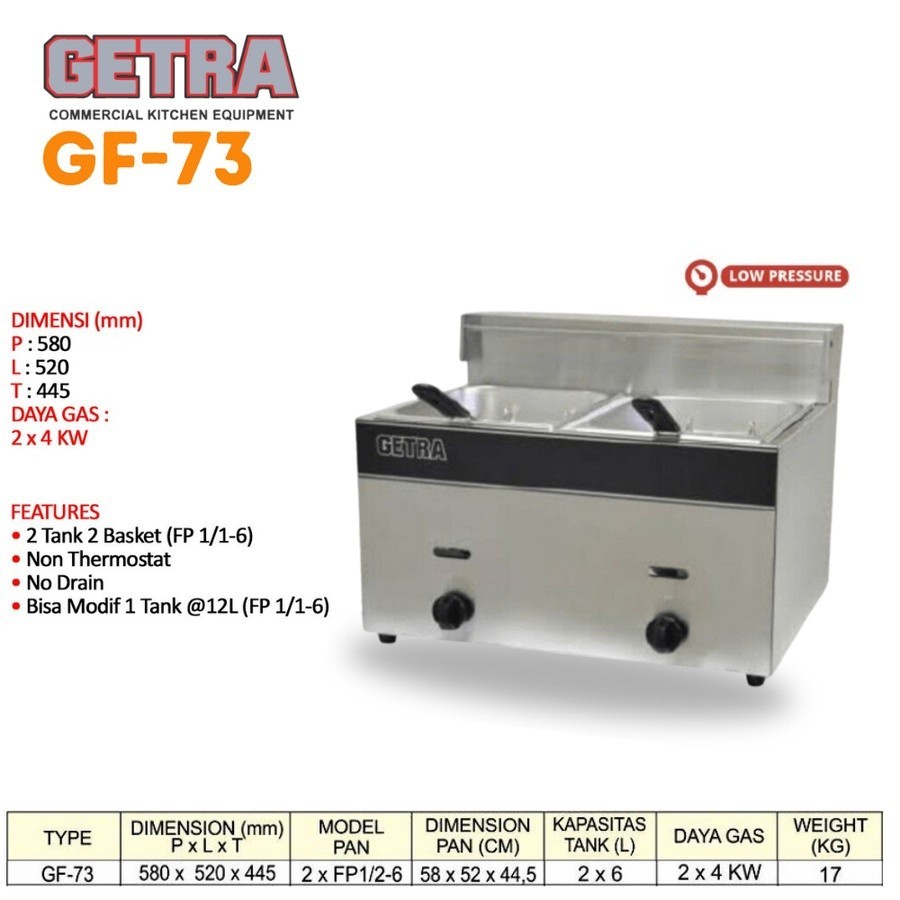 Gas Deep Fryer GF-73/Penggorengan Gas Getra GF 73