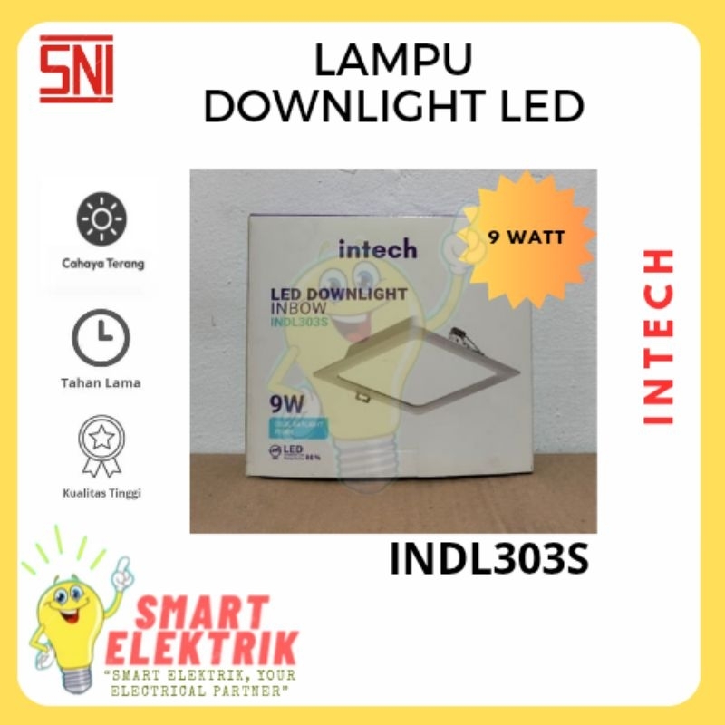 ( IBS 9 WATT ) Lampu Panel INTECH INDL303S Downlight LED INTECH 9 Watt Segi Kotak
