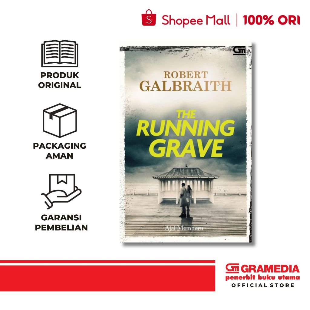 GPU - Ajal Memburu: The Running Grave (Robert Galbraith)