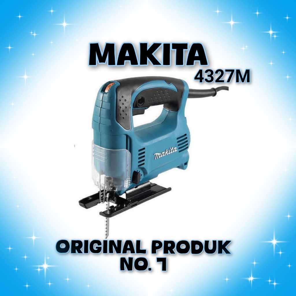 MESIN GERGAJI KAYU UKIR TRIPLEK MAKITA JIGSAW 4327M