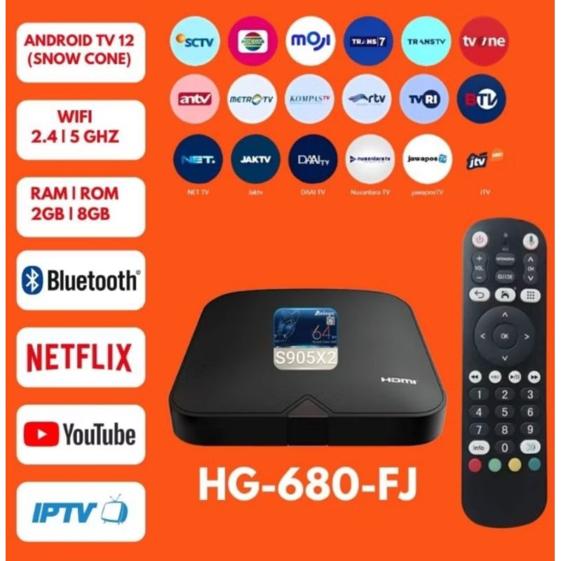 SMART TV BOX HG 680 FJ OS 12 SUPPORT NETLIX (UNLOCK &ROOT) BONUS CHANEL PREMIUM 1 BULAN