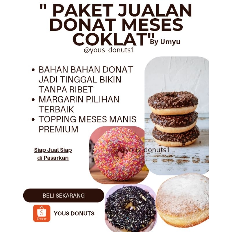 

PAKET JUALAN DONAT MESES COKLAT
