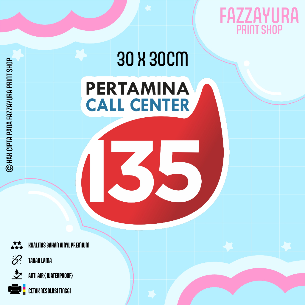 

STICKER PERTAMINA CALL CENTER 135 30 X 30 CM