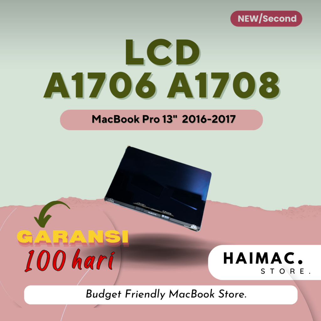 LCD A1706 A1708 -  MacBook Pro 13" 2016 2017 LCD Panel || Original Second dan New