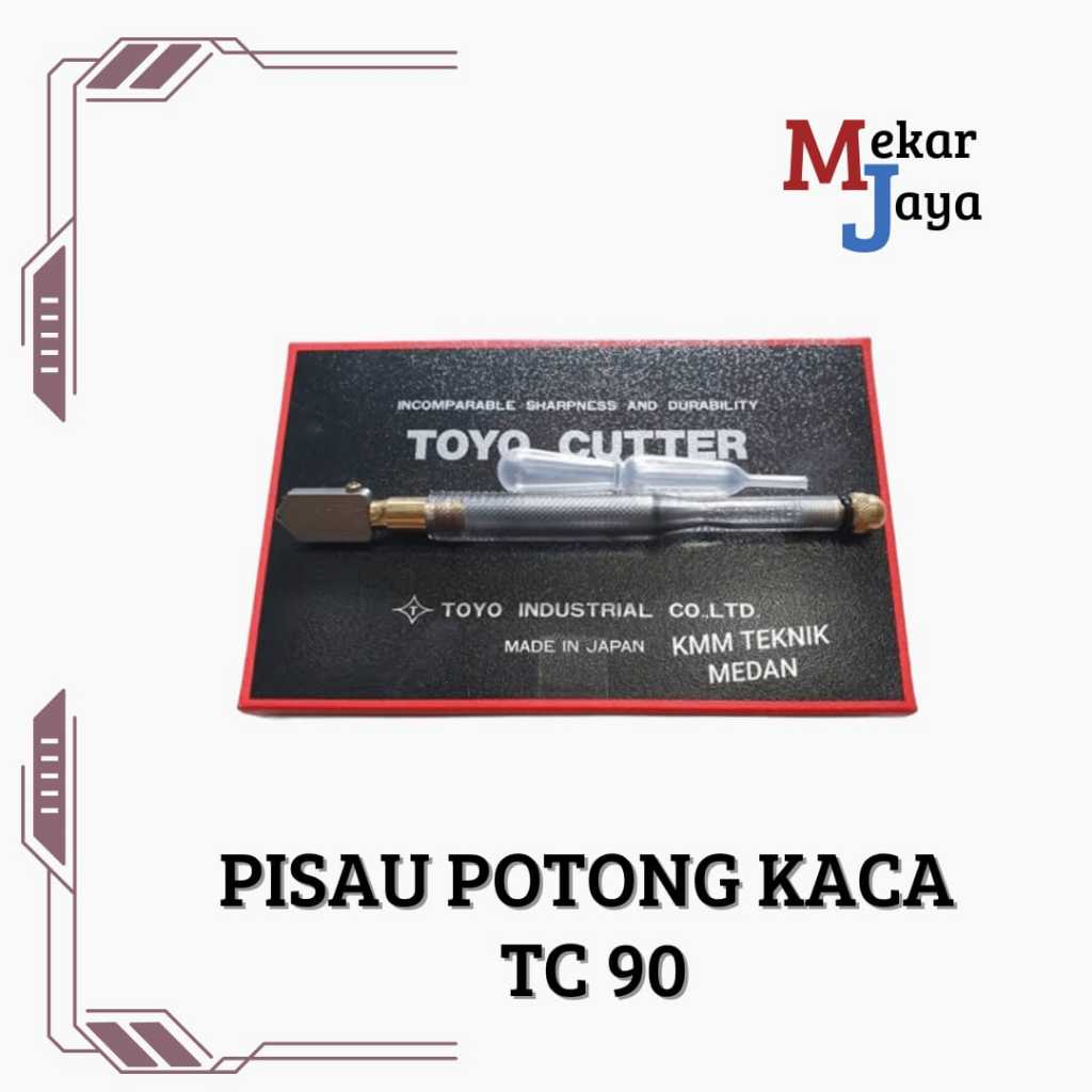 PISAU POTONG KACA TC 90/ TOYO GLASS CUTTER TC 90