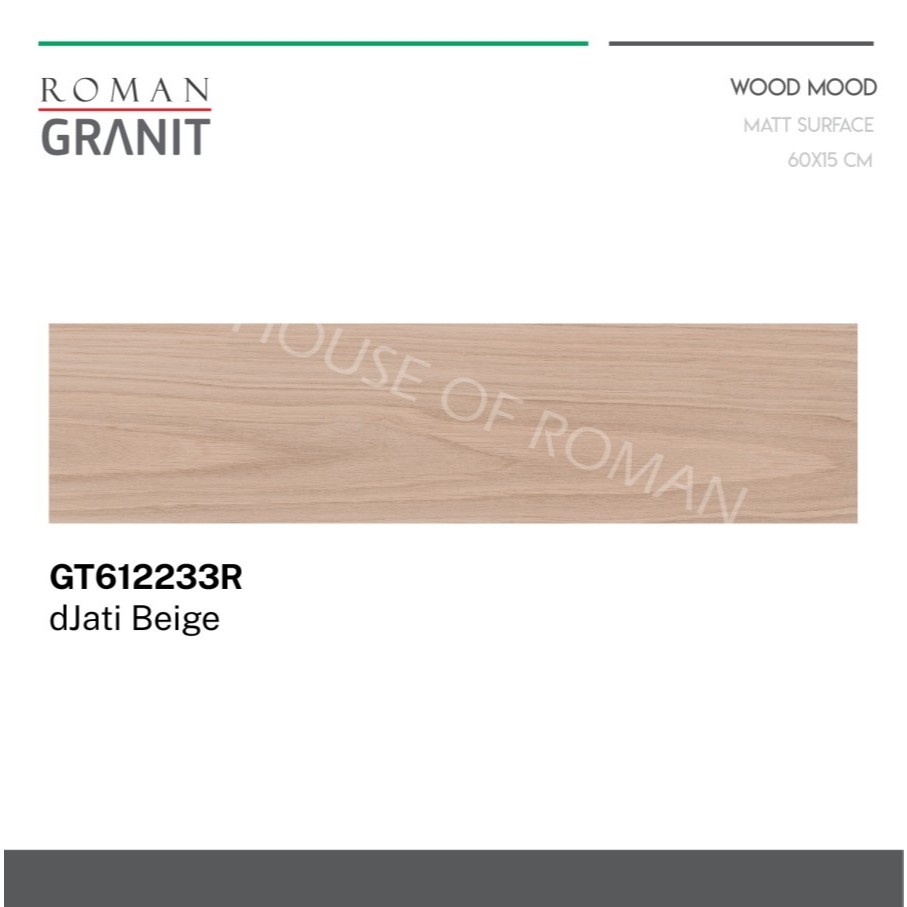 Roman Granit Djati Bruno 60x15 / Roman Granit Djati Beige / Lantai Kayu / Keramik Kayu / Keramik Mot