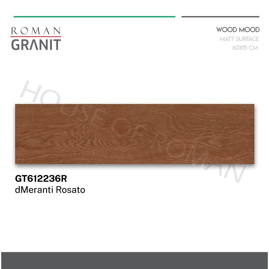 Roman Granit dMeranti 60x15 dMeranti Rosato dMeranti walnut dMeranti Pine / Roman granit kayu / lant