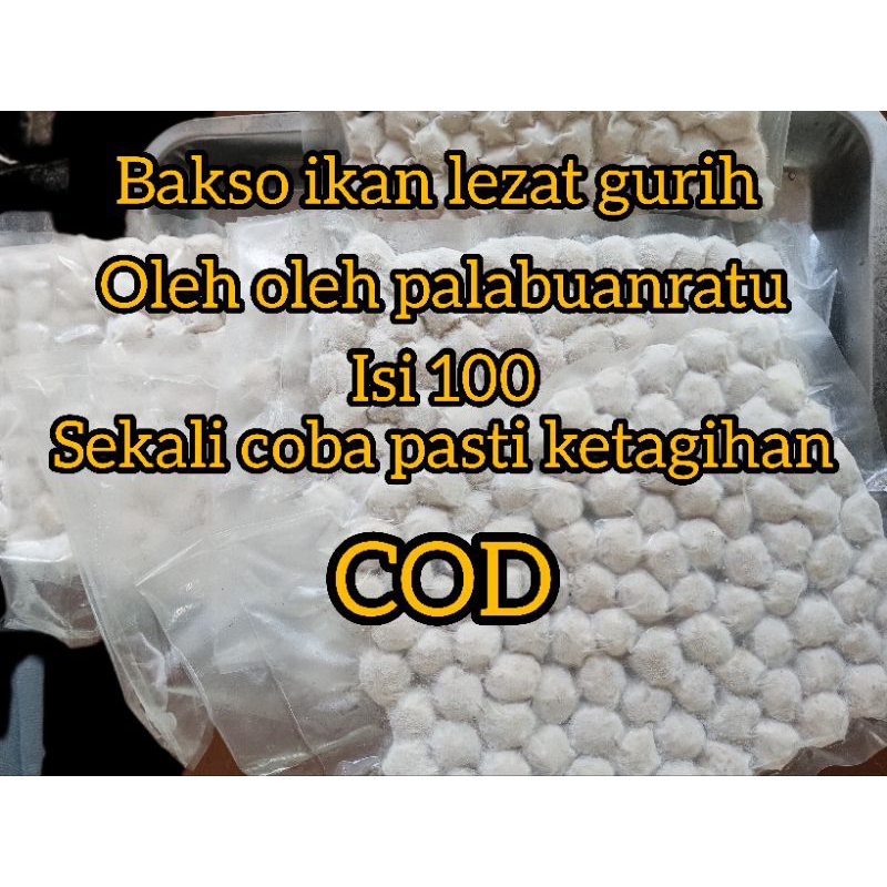 

bakso ikan palabuanratu lezat gurih higienis isi 100