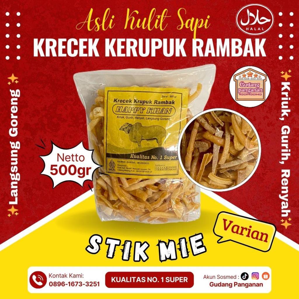

KERUPUK KULIT SAPI KUALITAS PREMIUM/ RAMBAK MENTAH / DOROKDOK ASLI MOJOKERTO(STIK MIE)