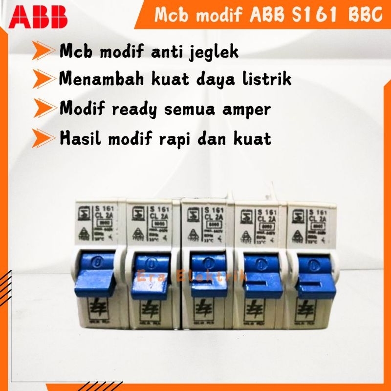 Mcb ABB s161 bbc mcb modif ABB s161 mcb modif anti jeglek
