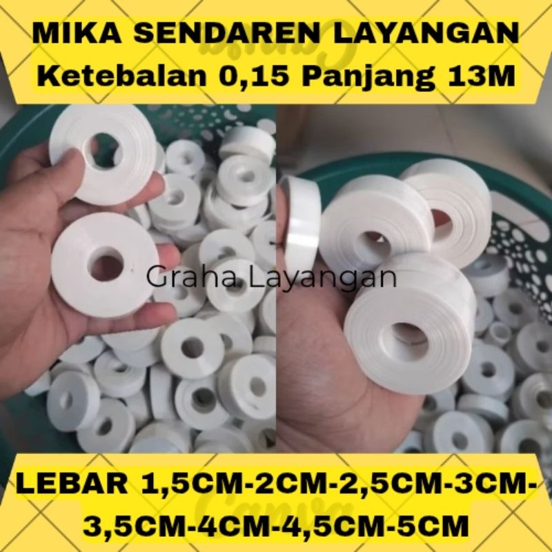 Mika sendaren layangan gapangan sowangan 13 meter tebal 0,15