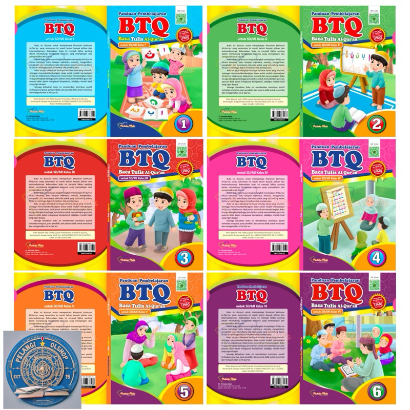 PUSTAKA MULIA BTQ (Baca Tulis al-Qur’an) SD/MI KELAS 1 2 3 4 5 6 KURIKULUM MERDEKA