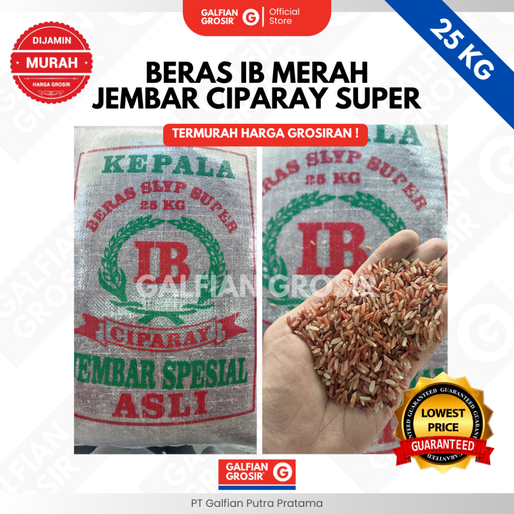

BERAS IB MERAH JEMBAR CIPARAY SUPER 1 KARUNG ISI 25 KG