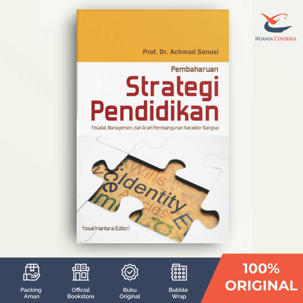 [Nuansa Cendekia] Pembaharuan Strategi Pendidikan: Filsafat, Manajemen, dan Arah Pembangunan Karakte