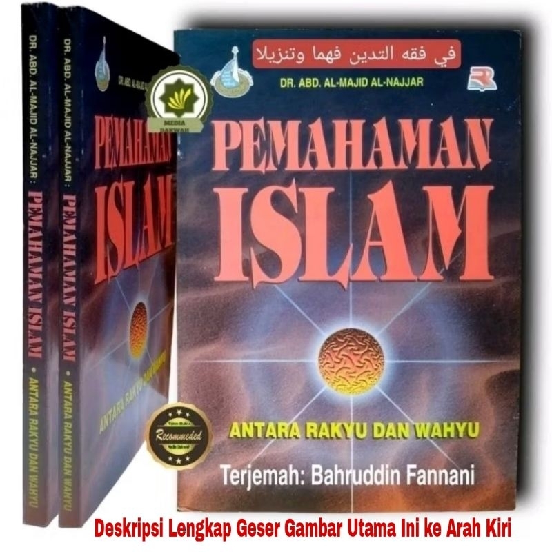 Buku PEMAHAMAN ISLAM Antara RAKYU dan WAHYU - Terjemah Dari Buku Arab Fiqh Tadayyun Fahman wa Tanzil