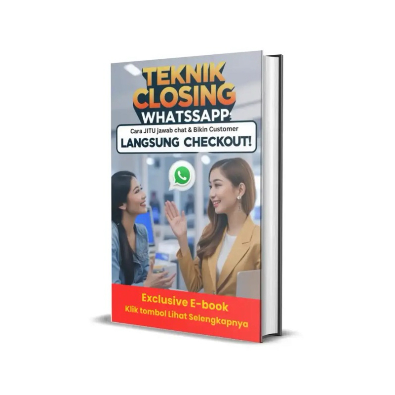 

TEKNIK CLOSING V2 BY MENTOR-N + MENTORING 1x STRATEGI JUALAN ONLINE TANPA RIBET