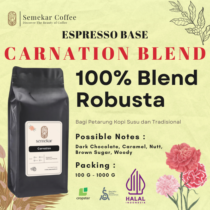 

Semekar Coffee - Kopi Espresso CARNATION House Blend Robusta Roasted Beans - 500G & 1000G