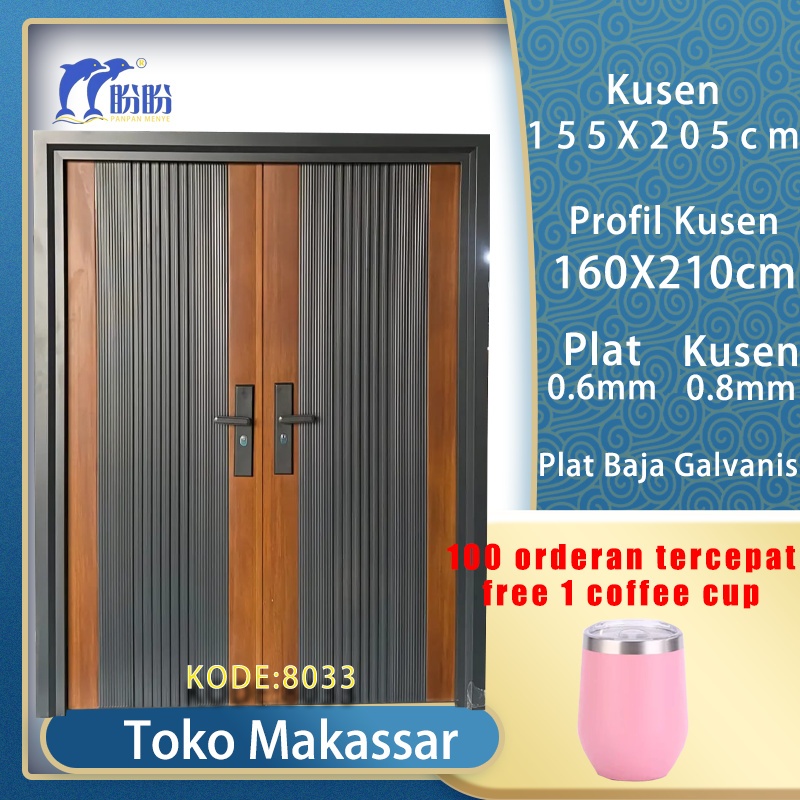 PT PANPAN - (LUXURY DOUBLE PAN 8033 ) Pintu Baja /Pintu Plat Baja Double Kupu Kupu Tarung Utama Pint