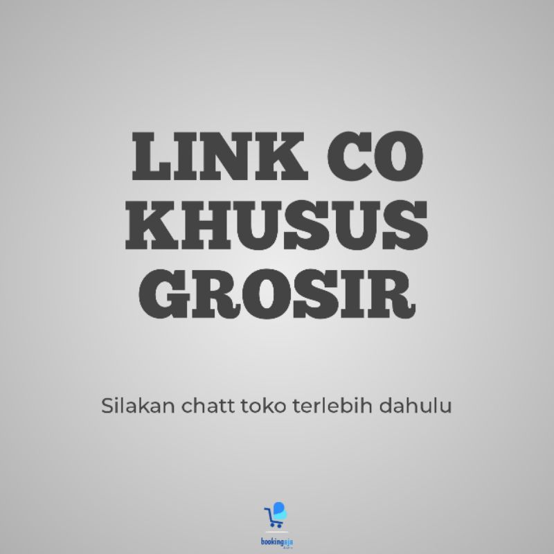 

Link CO khusus GROSIR