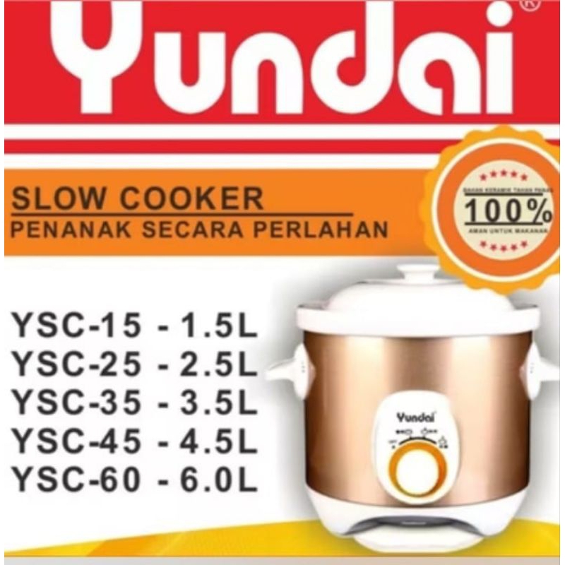 yundai slow cooker ycs 1.5 / 2.5 / 3.5 / 4.5 / 6.0 Liter