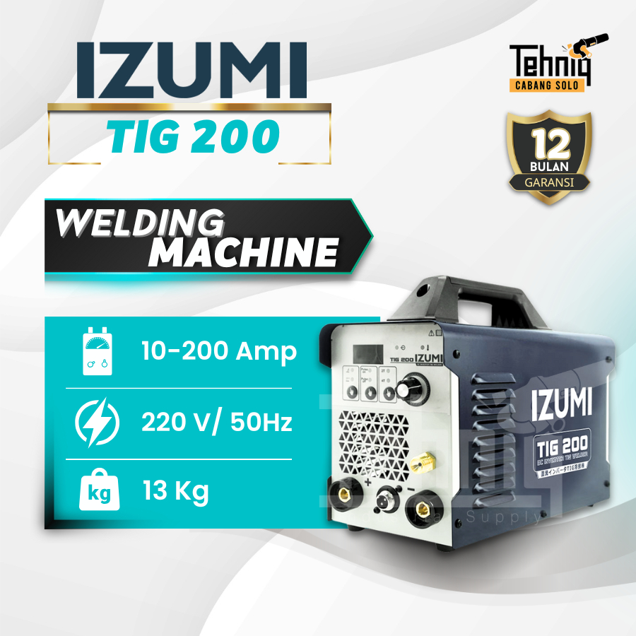 Mesin Las Izumi TIG 200 / Mesin Las Stainless Izumi TIG 200A
