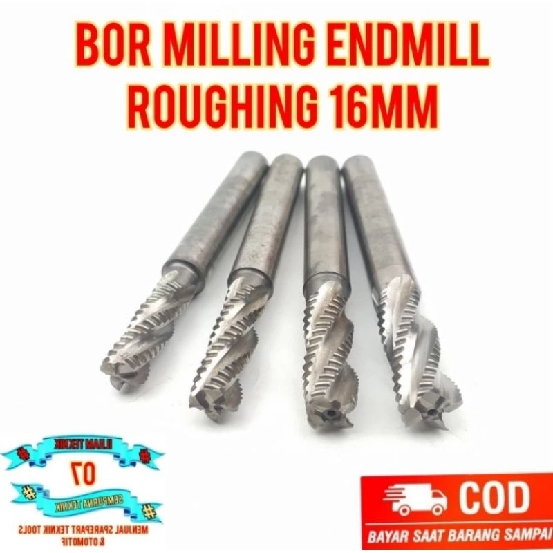 Bor Milling Endmill Roughing 16mm Hss Bukan Carbide