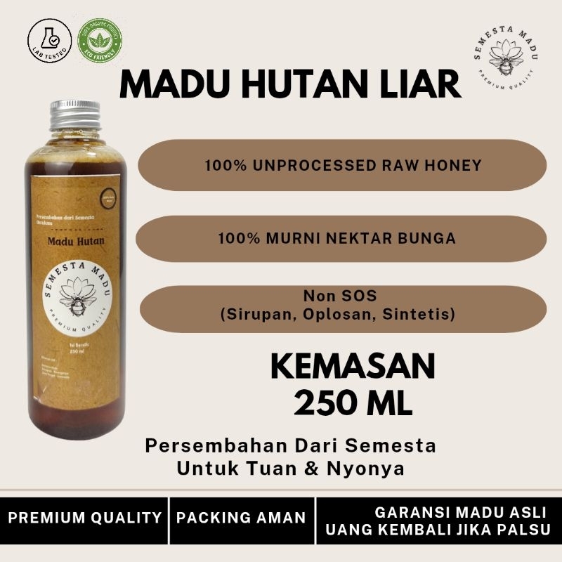 

Madu Hutan Asli 100 % Dari Nektar Bunga Hutan