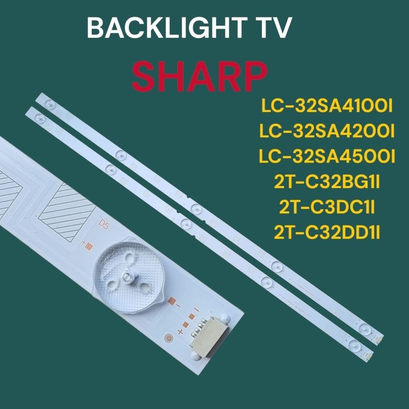 BACKLIGHT TV SHARP LC-32SA4100i /LC 32SA4200i /LC 32SA4500i /