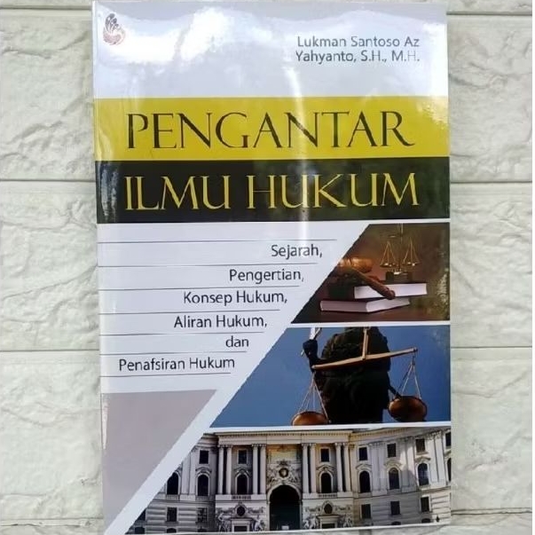 PENGANTAR ILMU HUKUM by Lukman santoso