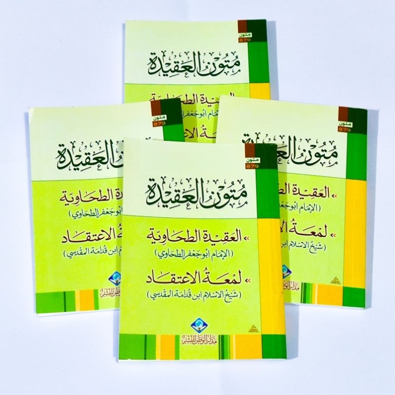 Mutun Aqidah (Matan Aqidah) Aqidah Thohawiyah Tohawiyah Dan Lum'atul I'tiqod / Lama'atul Itiqod