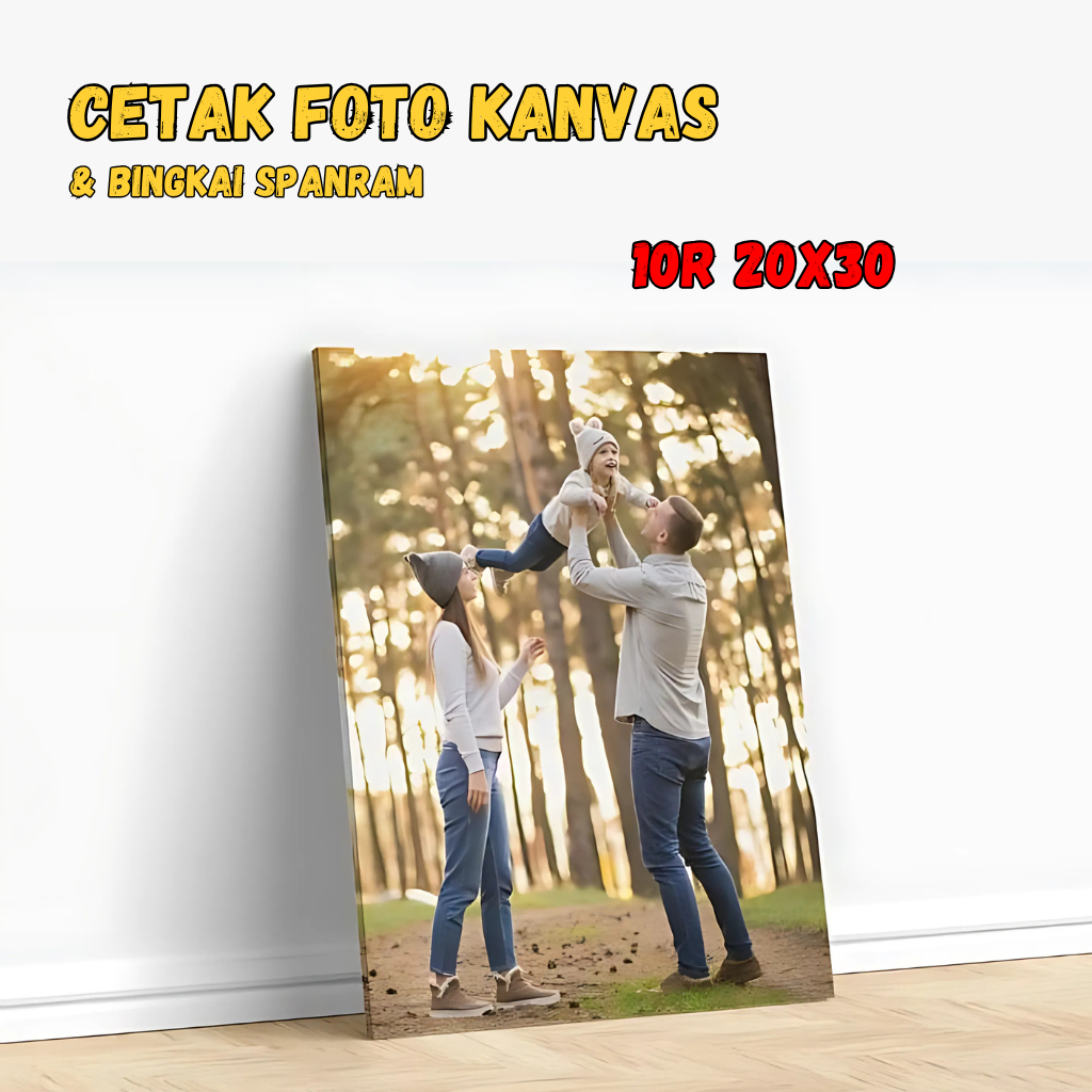 Cetak Foto Kanvas 10R 20x30 CM Dengan Bingkai Kayu Spanram