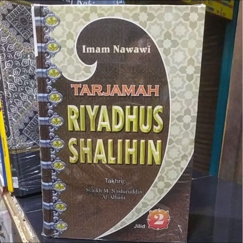 Tarjamah Riyadhus Shalihin jilid 1&2 Imam Nawawi