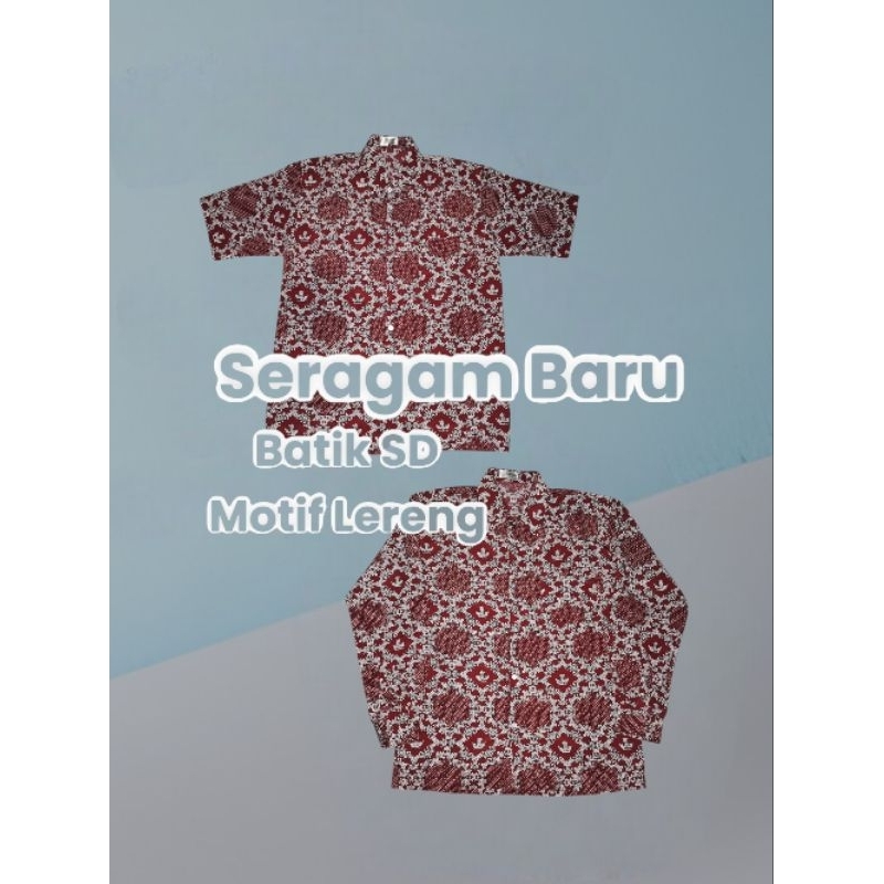 Seragam Batik SD Motif Lereng