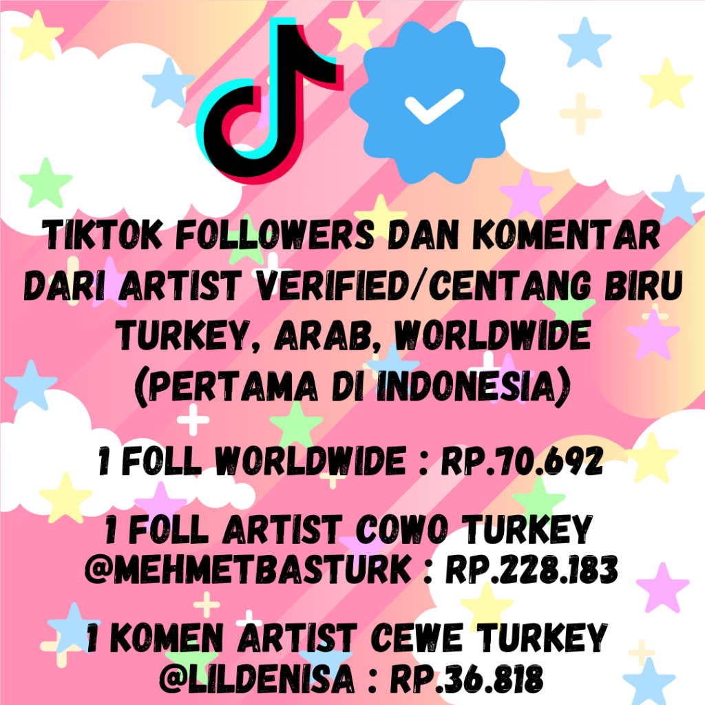 TIKTOK VERIFIED/CENTANG BIRU FOLLOWER DAN  KOMENTAR TARGET ARTIST/INFLUENCER DAN NEGARA