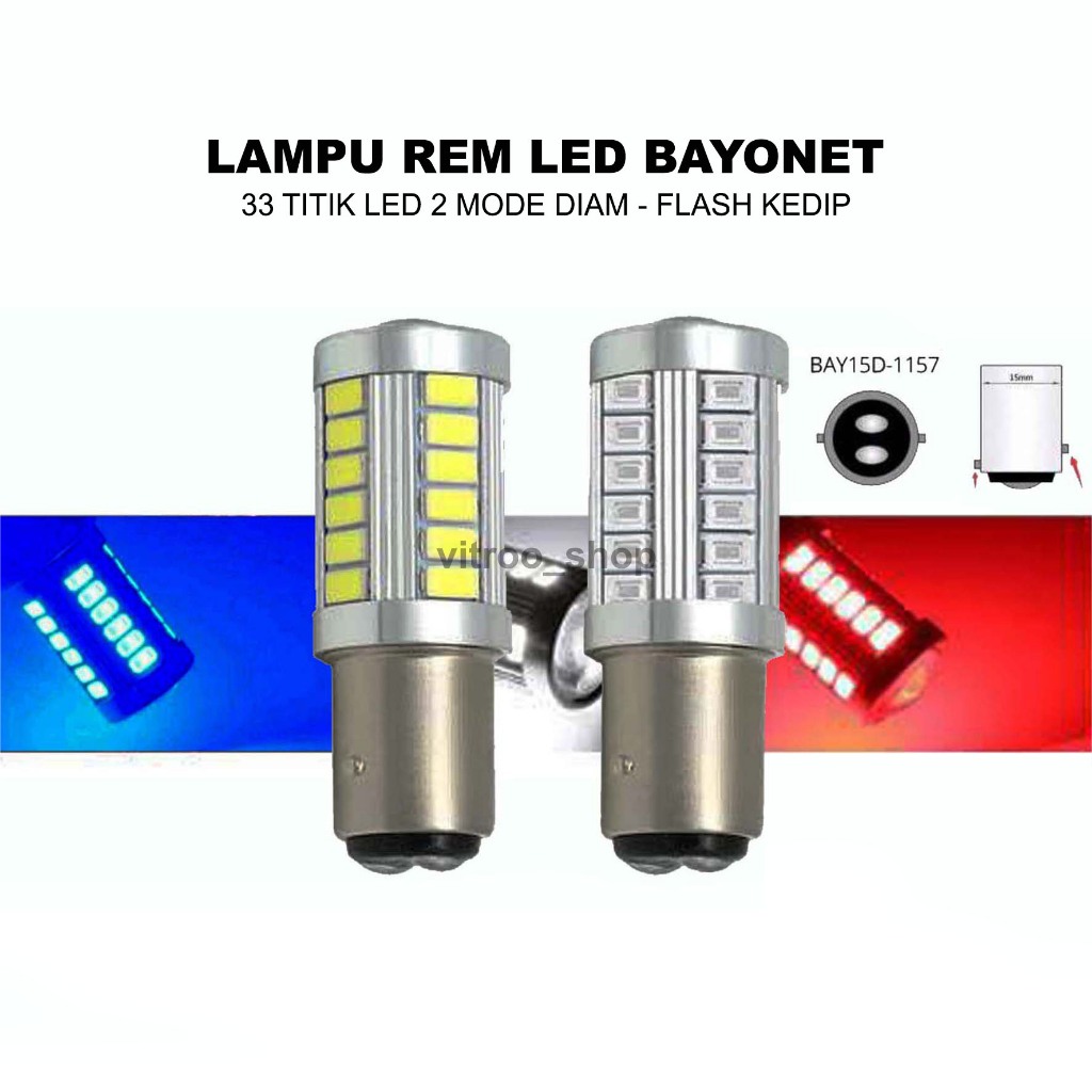 LRB1 - Lampu Rem 33 Titik LED KEDIP Lampu Stop Rem Bayonet 1157 Mobil Motor Mio Beat Scoopy Fino Sup