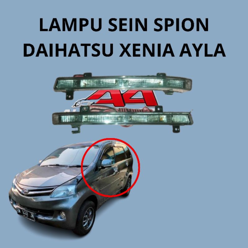 LAMPU SEIN SPION DAIHATSU XENIA  AYLA 2012 2013 2014 2015 2016 2017 2018